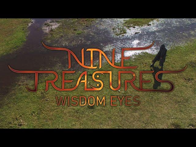 Nine Treasures - Wisdom Eyes (Re-Mastered)