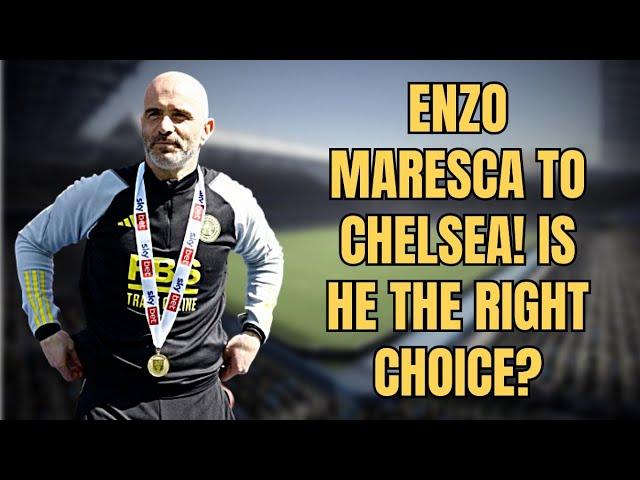 CHELSEA NEWS | ENZO MARESCA TO CHELSEA - IS HE THE RIGHT CHOICE?