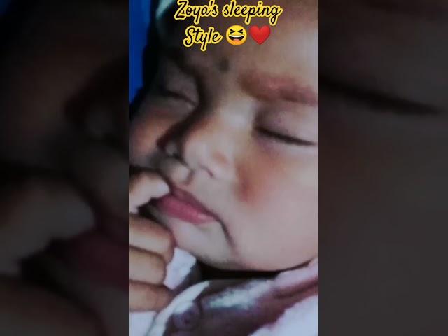 miss Zoya babe sleeping style#babe #girl #love #babygirl #memories #viral