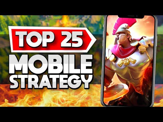 Top 25 Mobile Strategy Games iOS + Android