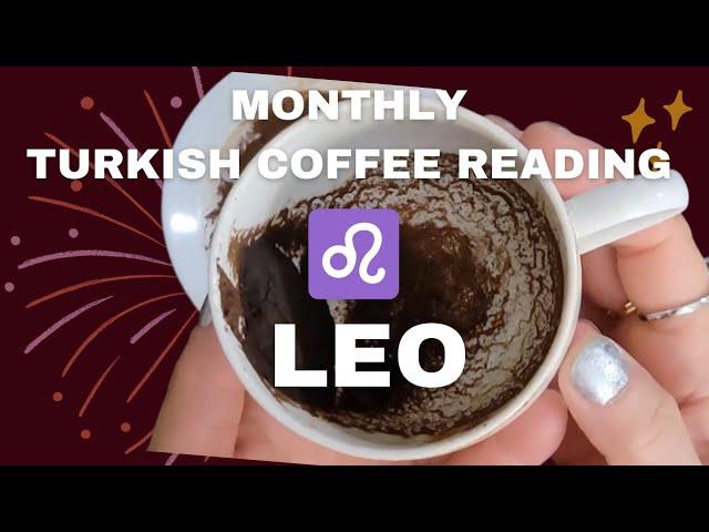 LEO ZODIAC READING ️ Turkish Coffee Reading | Monthly | June 2024 Prediction | Divination