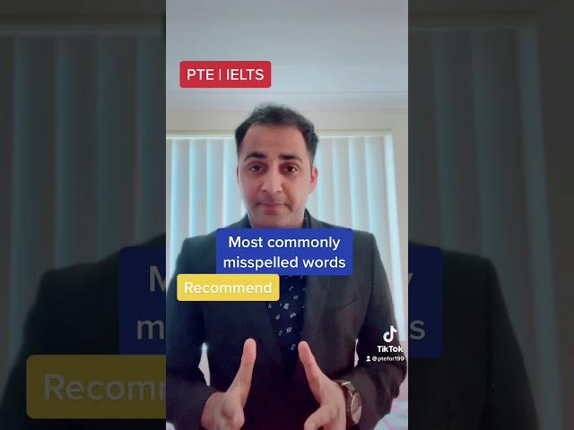 Most commonly misspelled word in PTE and IELTS | PTEfor199 Australia #australia #pte #ielts #ccl #nz