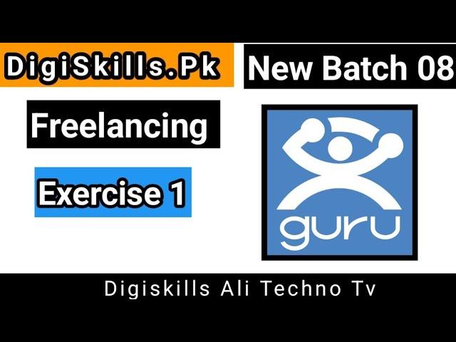 Freelancing Exercise 1 Batch 8 Digiskills | digiskills 2.0 freelancing exercise 1 solution batch 8