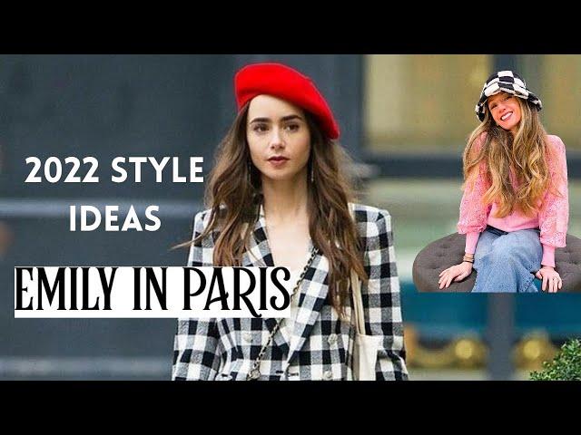 7 Style Tips from Emily in Paris Outfits | 2022 Fashion Trends