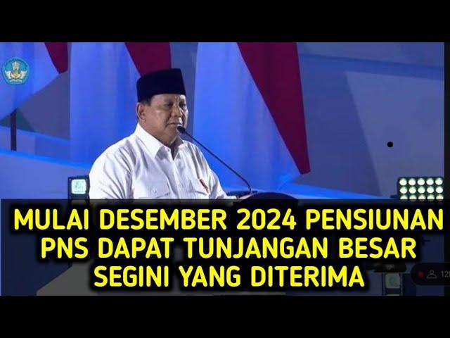 MULAI DESEMBER 2024 PENSIUNAN PNS DAPAT TUNJANGAN BESAR RP 480 RIBU