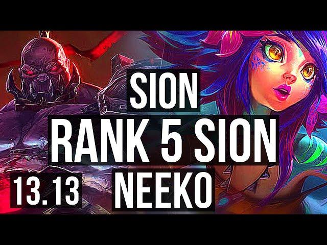 SION vs NEEKO (MID) | Rank 5 Sion, 10/2/12, Godlike | NA Challenger | 13.13