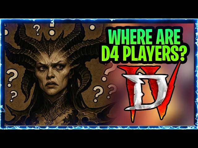 Diablo 4 : Where are all the Players? What Happened? Lets explain....