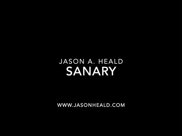 "Sanary" by Jason A. Heald