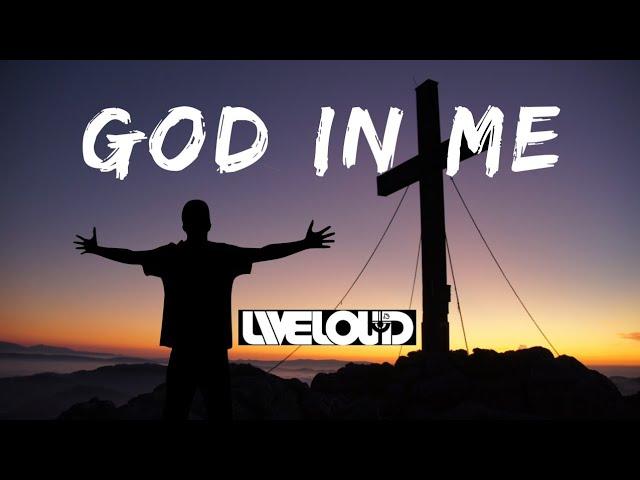 God in Me | Ablaze Music | Liveloud |  HD Lyrics | CFC | CLP Song