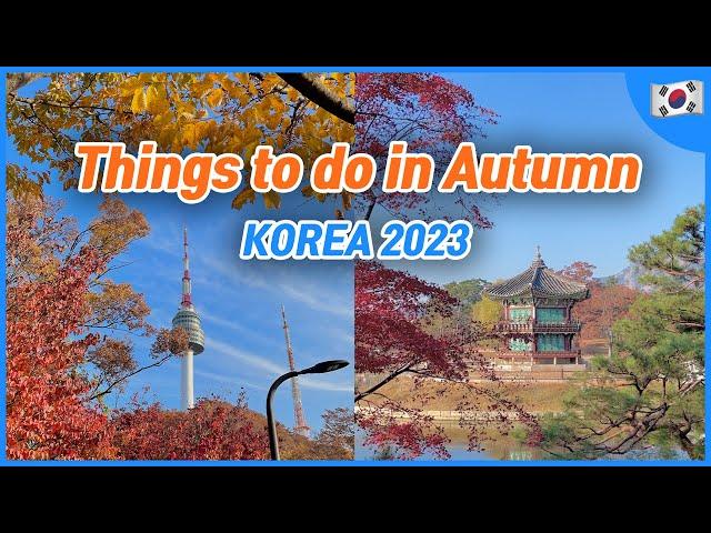 What to do + what to wear in Autumn Fall Seoul 2023 | Korea Travel tip