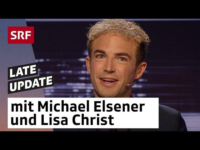 Michael Elsener und Gast Lisa Christ | Late Update | Comedy | SRF