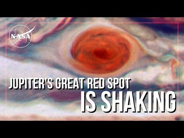 Jupiter’s Great Red Spot Is Shaking