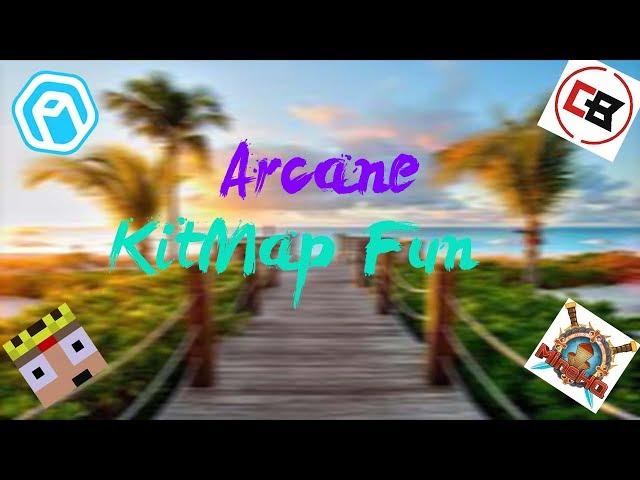 [Arcane] Kitmap Fun!