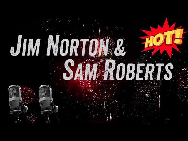 Jim Norton & Sam Roberts  Special 