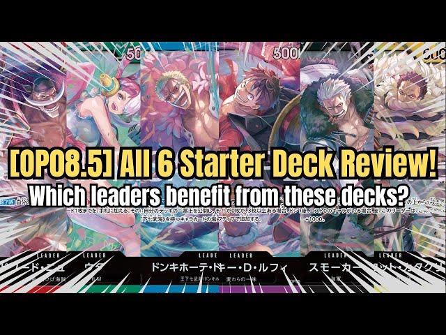 [OP08] All 6 Starter Deck - ST 15 to ST 20 Review! Which Leaders Benefit from these? [One Piece TCG]