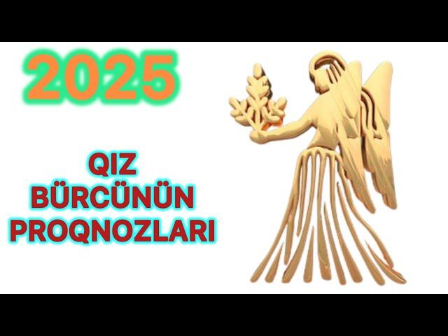 2025: QIZ BÜRCÜ