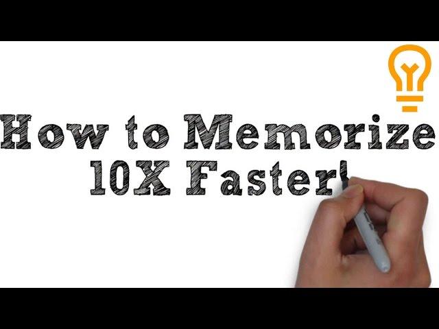 How to Memorize Fast and Easily