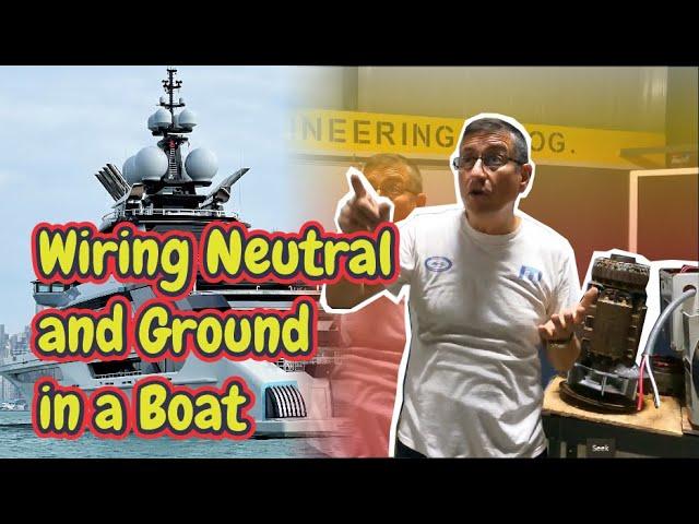 Wiring Neutral and Ground in a Boat