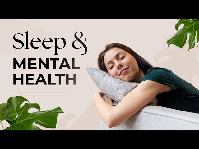 Unlock Better Mental Health with Quality Sleep | Insights By Dr. Erica Steele