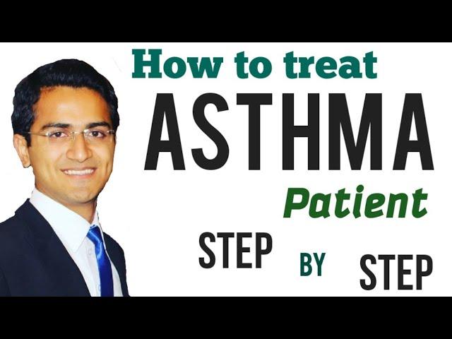 Asthma Treatment & Management Guidelines, Symptoms, Classification, Types, Medicine Lecture USMLE