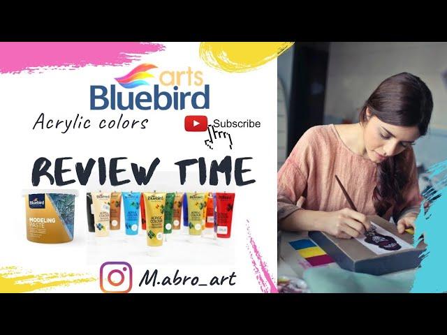 Acrylic Colors| bluebird Arts | Order review time |