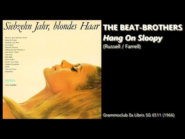 The Beat-Brothers - Hang On Sloopy (1966)