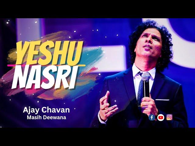 Yeshu Nasri latest Hindi Song Official Ajay Chavan ll Deewana