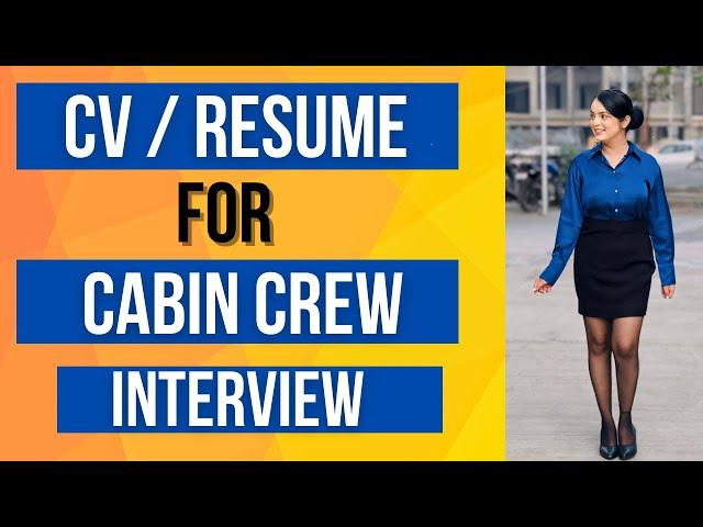 CV / Resume for Cabin Crew Interview | How to prepare your CV ? #cabincrewinterview #indigoairlines