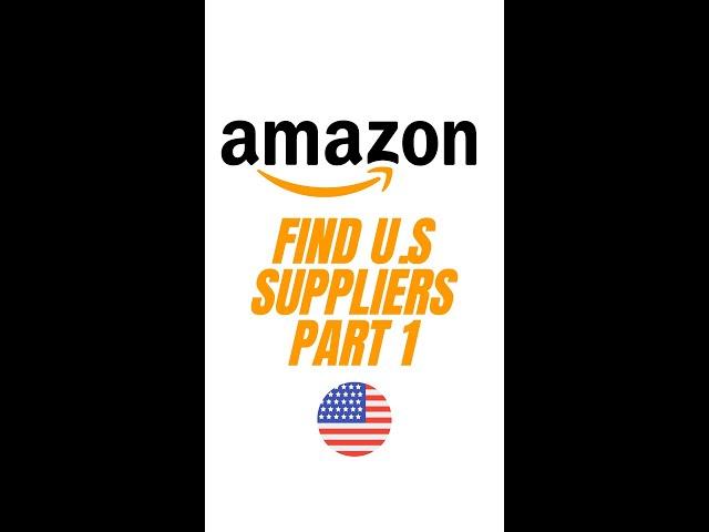Amazon FBA: Find USA Suppliers Part 1