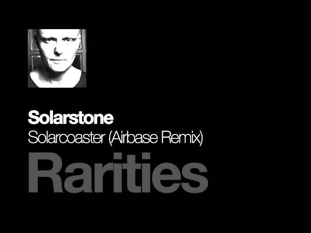Solarstone - Solarcoaster (Airbase Remix)