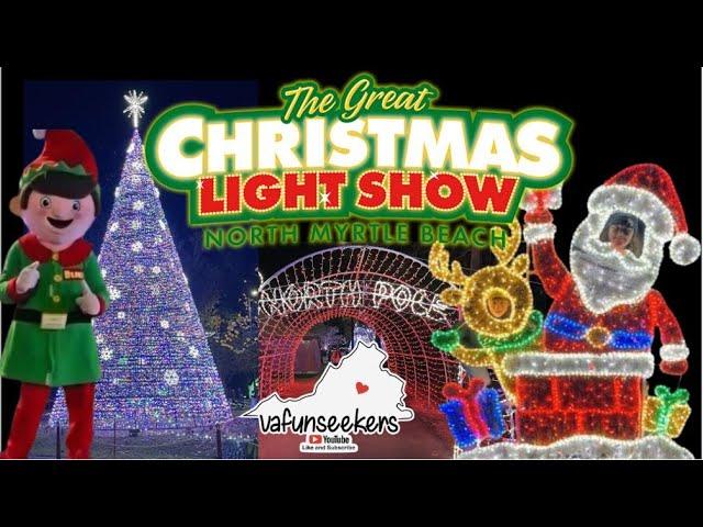 The Great Christmas Light Show | North Myrtle Beach