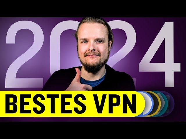 Welches ist das beste VPN für 2024 ? | Überblick über die aktuell besten VPNs