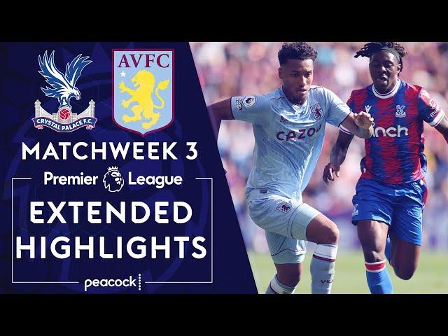 Crystal Palace v. Aston Villa | PREMIER LEAGUE HIGHLIGHTS | 8/20/2022 | NBC Sports