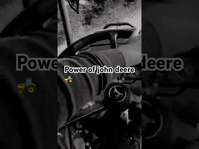 John Deere power of john deere #sorts #shorts #joshi #johndeere #shortfeed #swaraj