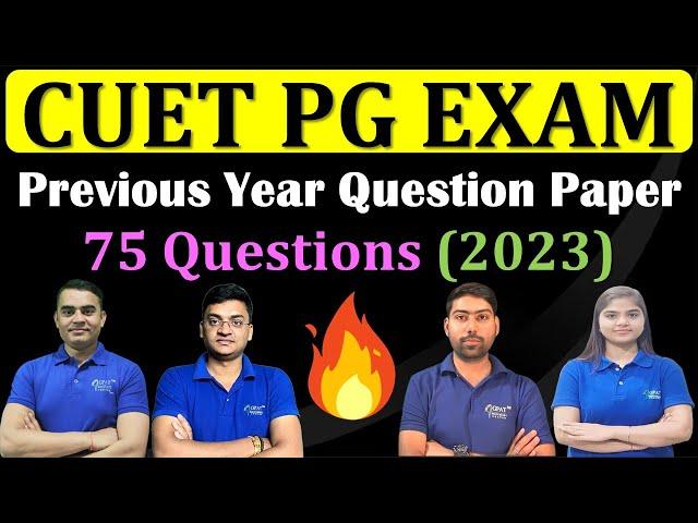 CUET PG PREVIOUS YEAR QUESTION PAPER-2023 (75 Questions) | CUET PG EXAM | CUET PG #cuet2024exam ️