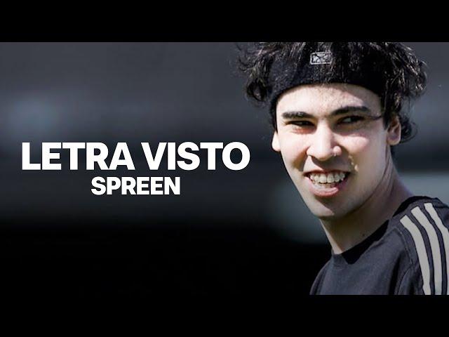 Spreen - Visto (Letra)