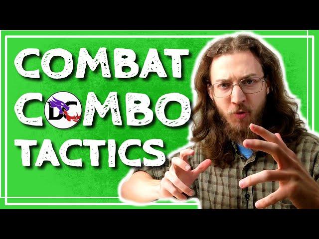 Combat COMBO Tactics for Dungeons And Dragons