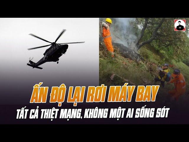 ẤN ĐỘ LẠI RƠI MÁY BAY, TẤT CẢ THIỆT MẠNG, KHÔNG MỘT AI SỐNG SÓT