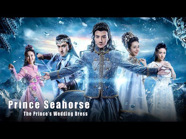 Prince Seahorse | Fantasy Romance & Action film, Full Movie HD