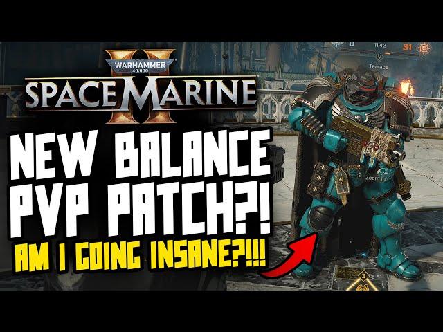 Space Marine 2 SECRET PVP PATCH?! Stealth Changes?!