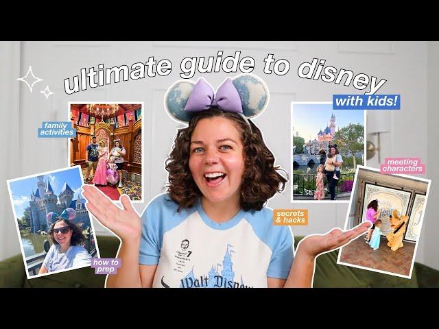 my ultimate guide for taking your kids to Disneyland (stress free)