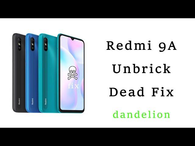 Redmi 9A Dead Fix Unbrick 100% + SP Flash without paid tool