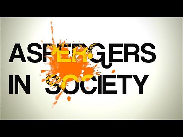 Aspergers In Society - The Hidden Mental Health Crisis (Autism Documentary)