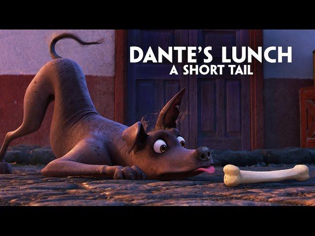 Disney•Pixar’s Coco presents “Dante’s Lunch - A Short Tail”