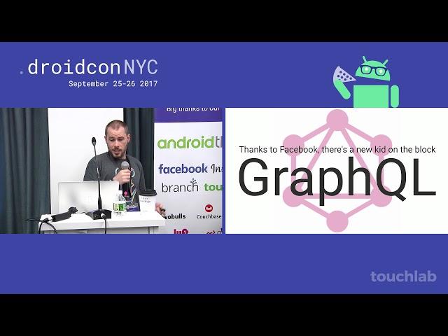 droidcon NYC 2017 - GraphQL on Android is here!