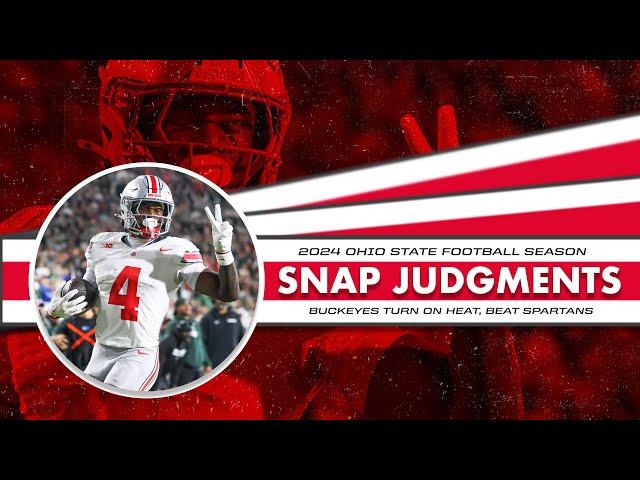 Snap Judgments: Ohio State relies on its athletes, knocks out game Michigan State team on the road