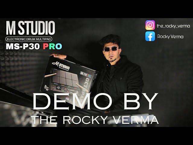 M Studio | MS-P30 Pro Octopad | Demo By Rocky Verma | 2200 Sounds | 4 Layers | Bluetooth | USB Midi