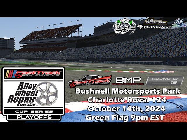 FastTrack Cup Series | BMP Charlotte Roval 124 | Charlotte Motor Speedway | Ghost Racing Network