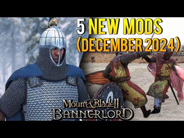 Mount & Blade 2: Bannerlord | 5 new MODS you should check out! (December 2024)