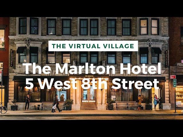 The Virtual Village (Ep4 - The Marlton Hotel, 5 West 8th Street)